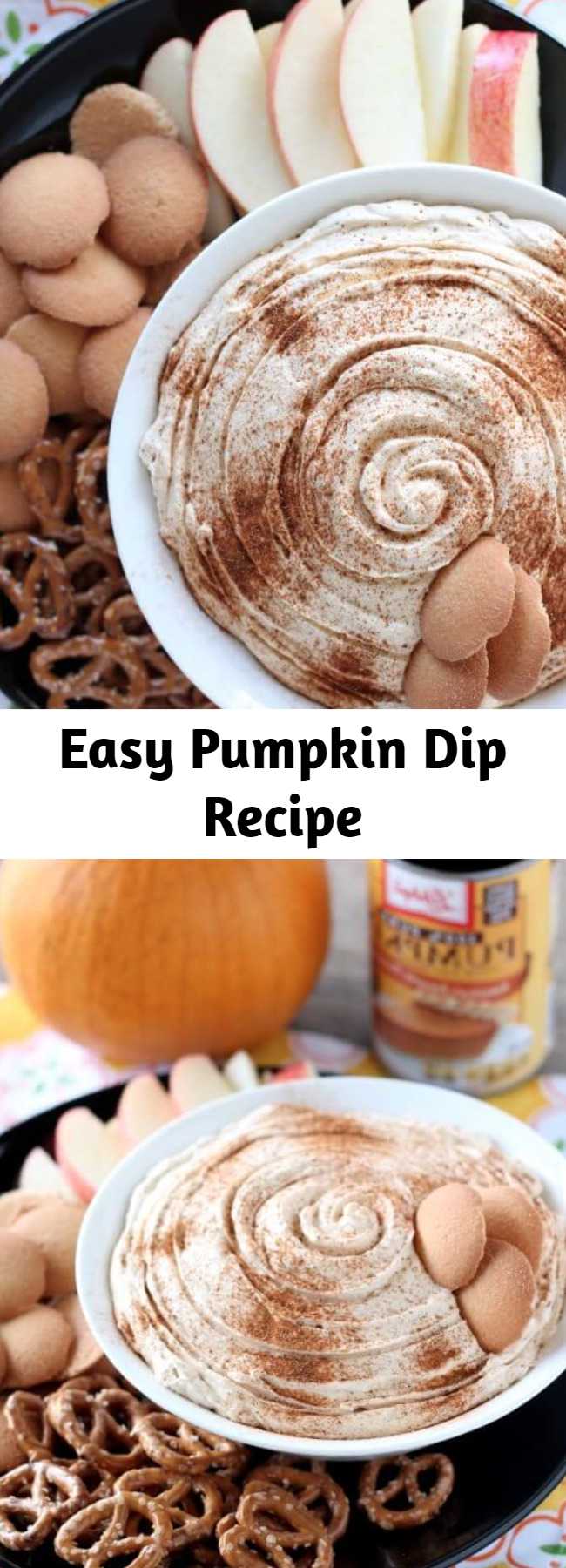 Easy Pumpkin Dip Recipe - This Pumpkin Dip is one everyone can enjoy with their favorite cookie, pretzel, or fruit! Plus, it's no-bake so it's easy!