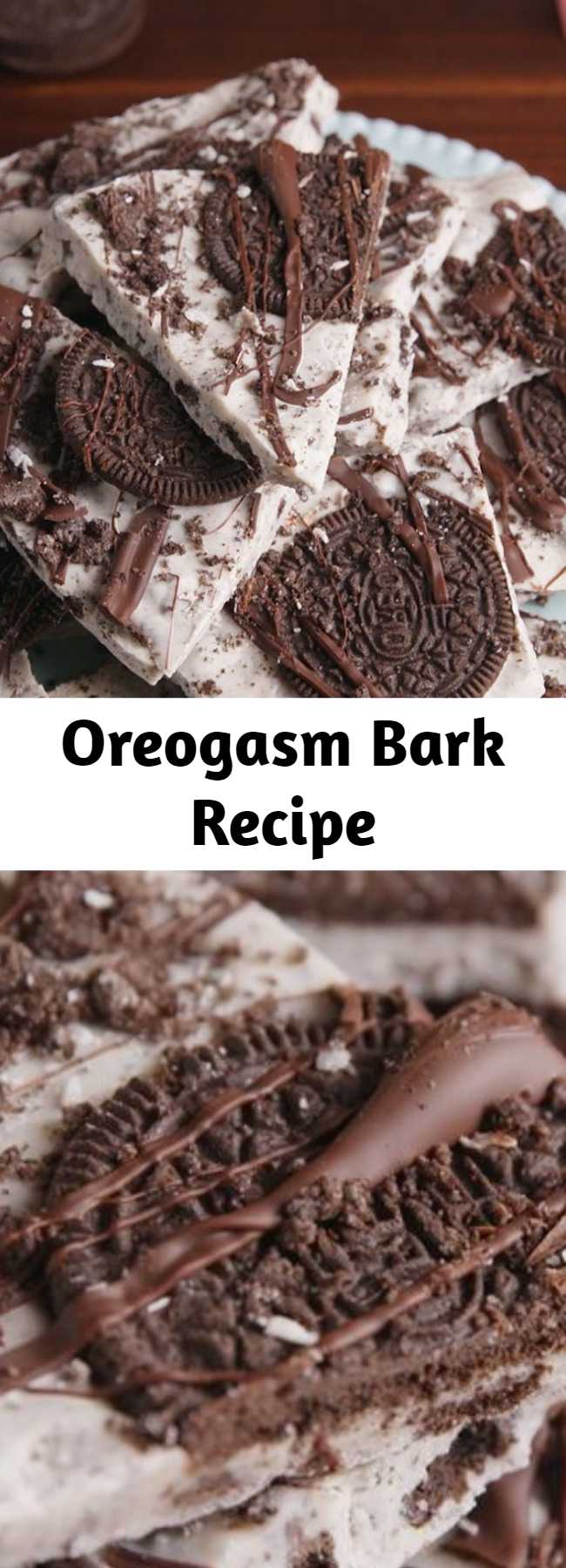 Oreogasm Bark Recipe - Take your love of Oreos to the next level.