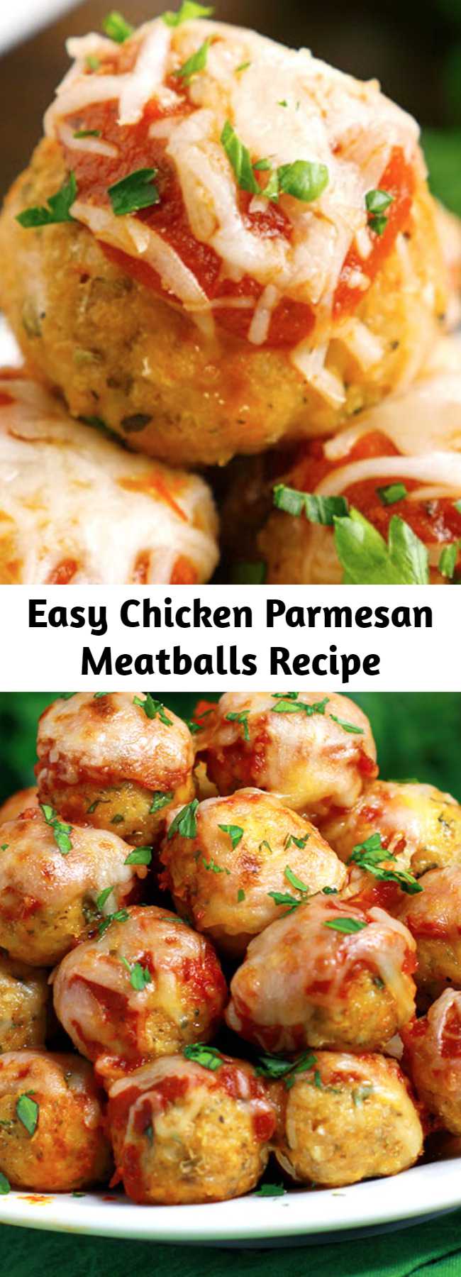 Easy Chicken Parmesan Meatballs Recipe - Chicken Parmesan Meatballs are your favorite chicken Parmesan transformed into these tender and flavorful, saucy baked chicken meatballs.Topped with the perfect blend of ooey gooey cheese. You're going to love 'em! #ChickenParmesan #Meatballs