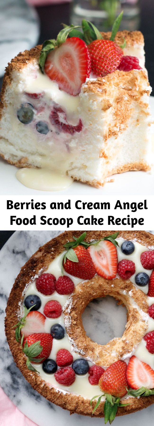 Berries and Cream Angel Food Scoop Cake Recipe - Cake is for life, not just birthdays.