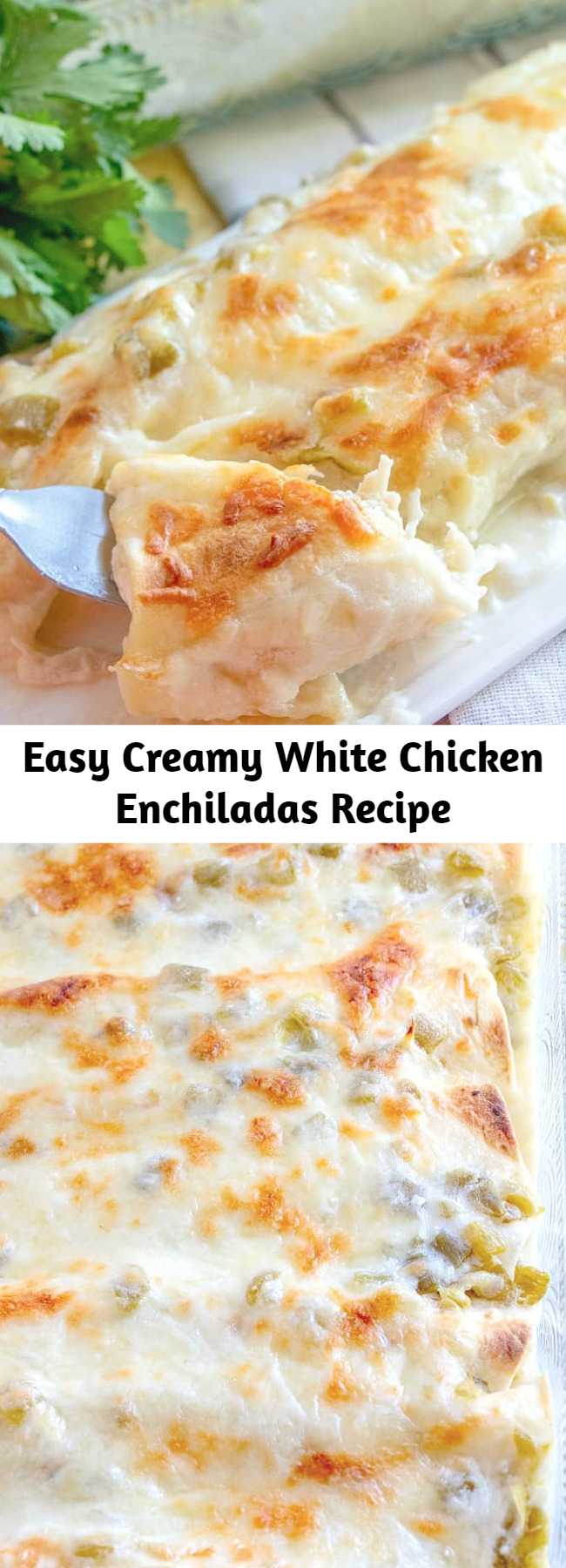 Easy Creamy White Chicken Enchiladas Recipe - White Chicken Enchiladas are made with flour tortillas, shredded chicken, mozzarella, green chiles and a delicious white cream sauce!