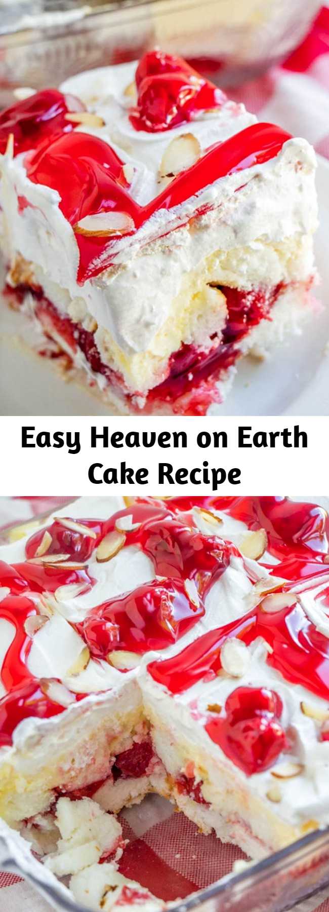 Easy Heaven on Earth Cake Recipe - Heaven on Earth Cake with delicious layers of angel cake, sour cream pudding, cherry pie filling, whipped topping, and almonds. Creamy and decadent, this cherry trifle is a sure crowd pleaser! #dessert #nobake #iceboxcake #triflecake #refrigeratorcake #cherries #easyrecipe #sweets