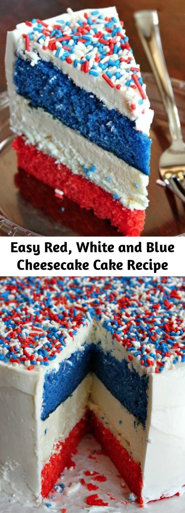 Easy Red, White and Blue Cheesecake Cake Recipe - This is an incredibly festive cake for summer holiday parties! It’s easy to make (I promise), and you might just impress people at a summer party if you show up with a cake like this Red, White and Blue Cheesecake Cake.
