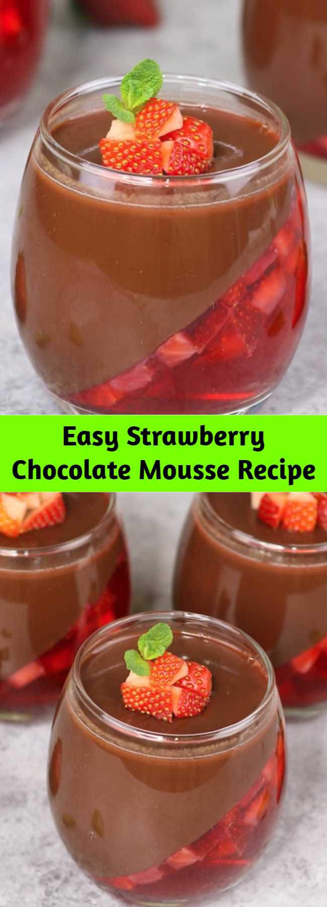 Easy Strawberry Chocolate Mousse Recipe - Strawberry Chocolate Mousse is a delicious make ahead dessert with two layers that you can easily prepare. All you need is a few simple ingredients: fresh strawberries, strawberry jello powder, water, cocoa, sugar, half and half milk and unflavored gelatin. Make this for Valentine's Day, birthdays, Mother's Day, holidays and date night. Make ahead recipe, no bake.