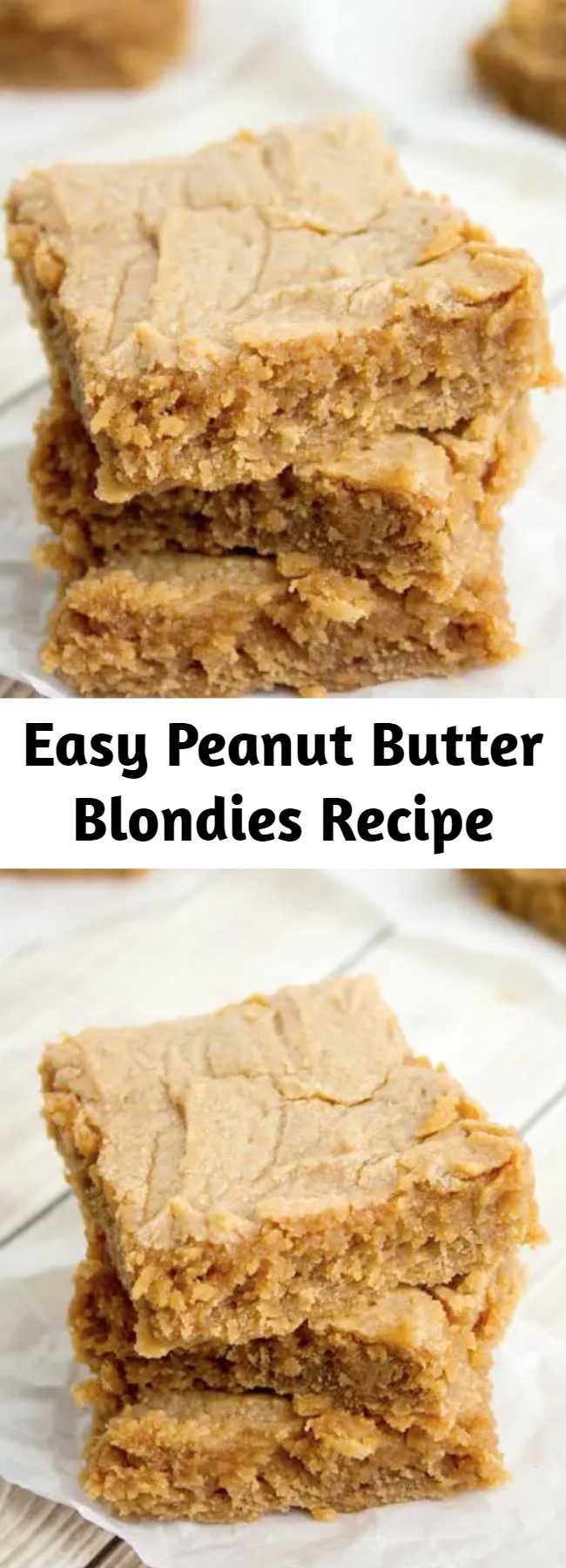 Easy Peanut Butter Blondies Recipe - An easy and delicious peanut butter blondie recipe – you will not miss the chocolate at all. Great peanut butter taste and an ultra-fudgy center.