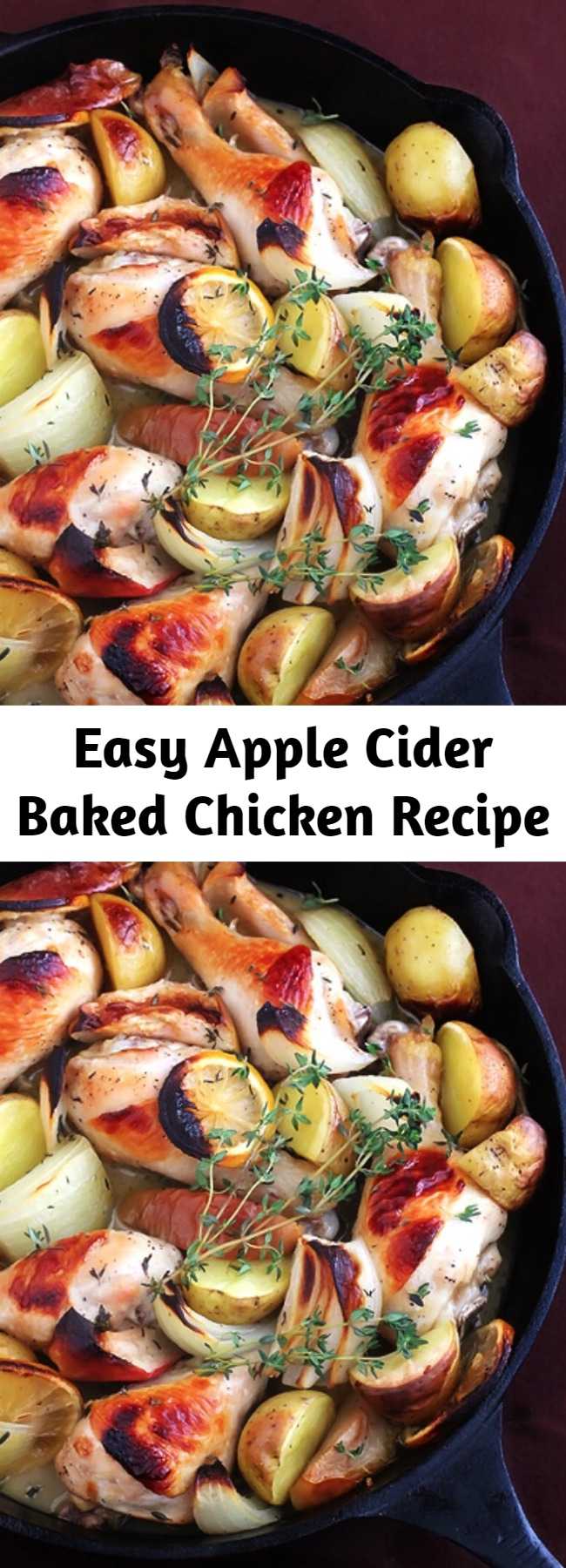 Easy Apple Cider Baked Chicken Recipe - Love apples and chicken? Then you are sure to love this Apple Cider Baked Chicken recipe! Blend your easy dinner favorites with the flavor of the season.