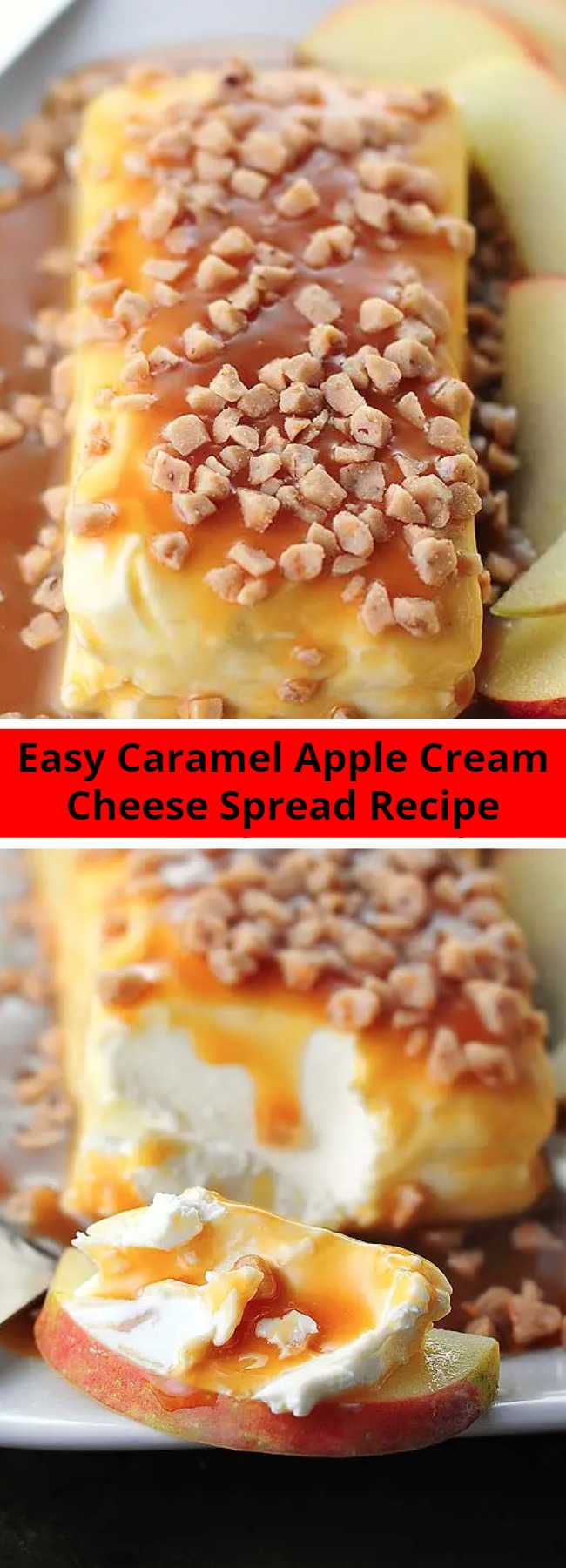 Easy Caramel Apple Cream Cheese Spread Recipe - This easy party spread is super satisfying and so easy to make and perfect for any fall entertaining.