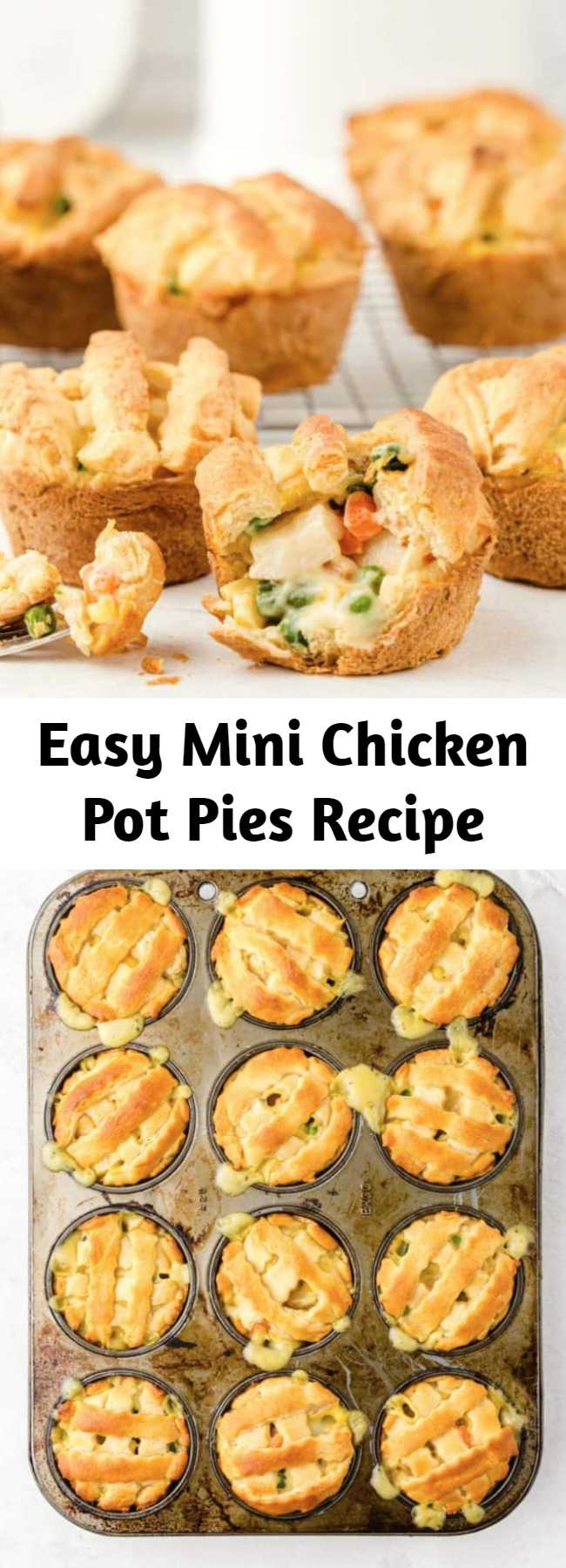 Easy Mini Chicken Pot Pies Recipe - These Mini-Chicken Pot Pies are the perfect comfort food! Perfectly portioned, only need 5-ingredients and they can be ready in just about 30 minutes. Serve them as a delicious bite-sized appetizer or pair them with a small salad for a fun and easy family dinner!