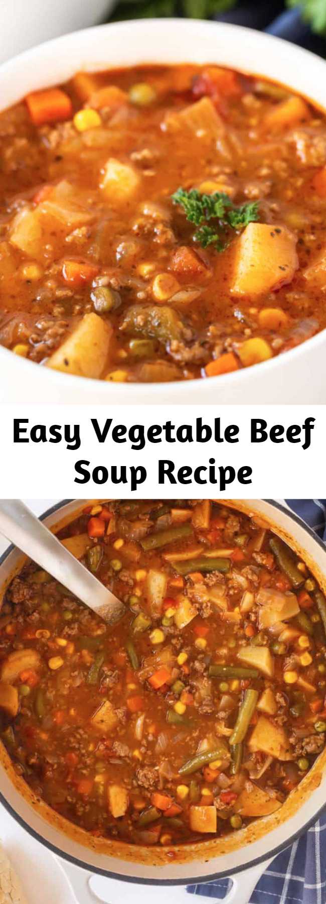 Easy Vegetable Beef Soup Recipe - When it comes to comfort this Vegetable Beef Soup is where it's at. With a short list of ingredients this easy soup is delicious, hearty and satisfies the family! #soup #beef #hearty #recipes #delicious #recipe #tasty #easyrecipe