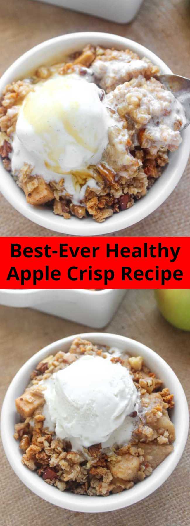 Best-Ever Healthy Apple Crisp Recipe - This healthy apple crisp is loaded with cinnamon apples and sweet crumbly topping. It’s free of refined sugar (and has just a touch of maple syrup, although you can sub honey), but you’d never know it. Serve with vanilla ice cream for pure bliss! 