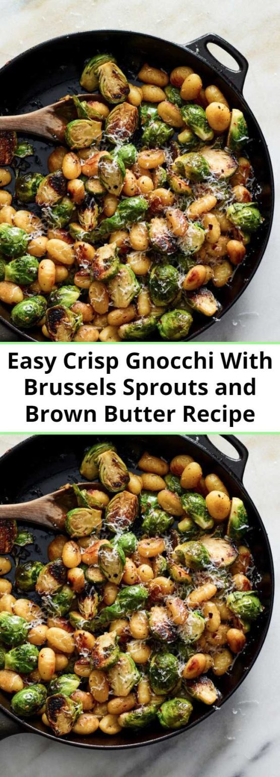 Easy Crisp Gnocchi With Brussels Sprouts and Brown Butter Recipe Mom