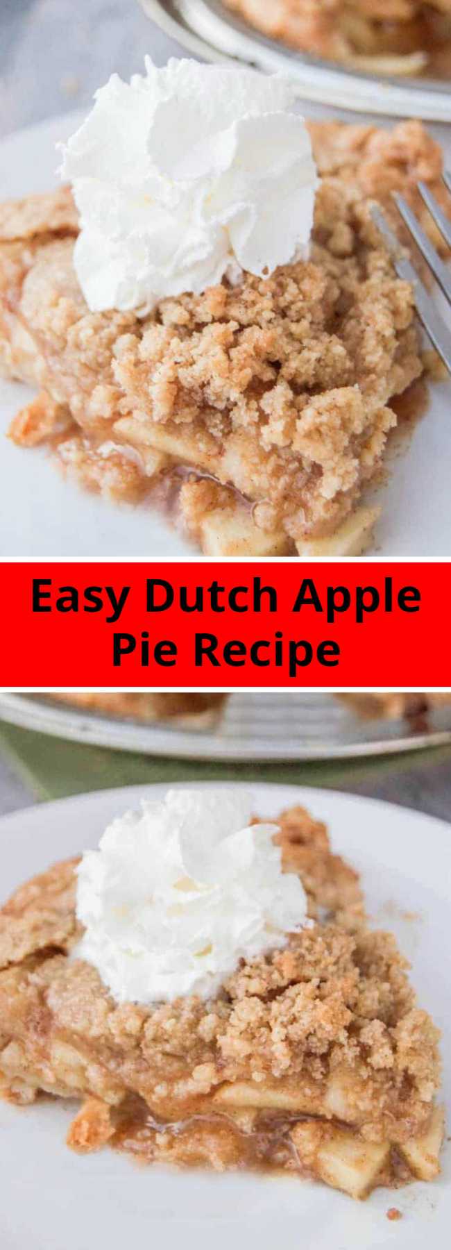 Easy Dutch Apple Pie Recipe - Dutch Apple Pie is one of my all time favorites. Something about warm apples, brown sugar, and whipped cream that make the perfect combination. This pie has rave reviews and is loved by everyone. You need to make sure that you pin this one for the holidays!!