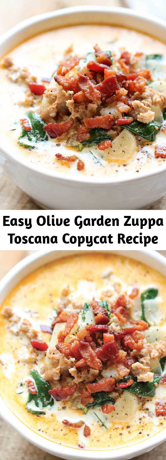 Easy Olive Garden Zuppa Toscana Copycat Recipe - This copycat recipe is budget-friendly, incredibly easy to make, and tastes a million times better than the original!