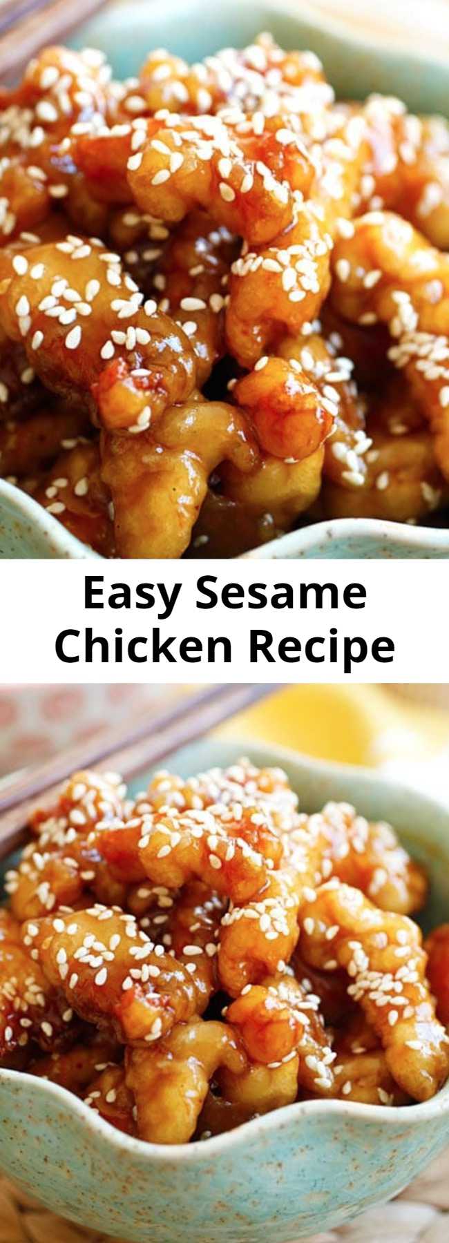 Easy Sesame Chicken Recipe - This is the best Sesame Chicken recipe with crispy chicken in sweet and savory sesame chicken sauce. It tastes just like Chinese restaurants and takes only 20 mins to make. Serve the chicken with steamed rice for an authentic homemade Chinese meal. #chinesefood #chicken