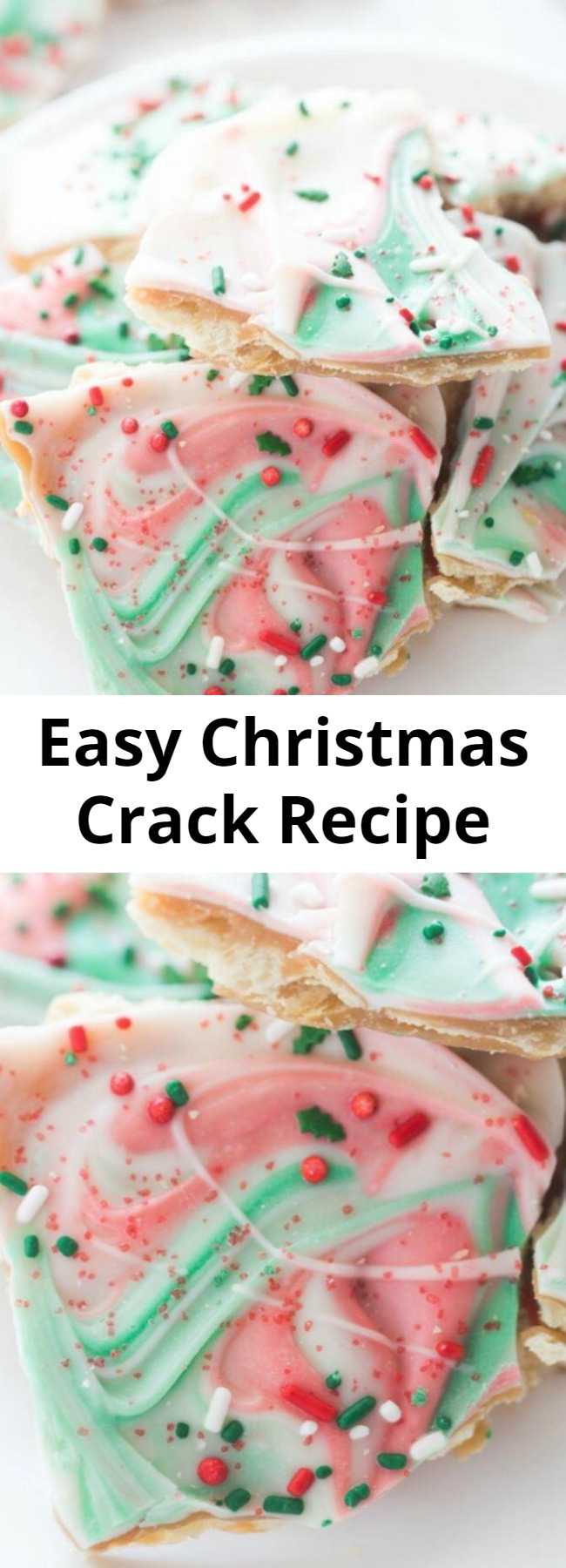 Easy Christmas Crack Recipe - Don't miss this Easy Christmas Crack Recipe for one of the best holiday party treats and gift recipes for your friends, neighbors, and co-workers! This is so easy to make and always a crowd favorite! #christmas #treats #desserts #gift #ideas #snacks #white #chocolate