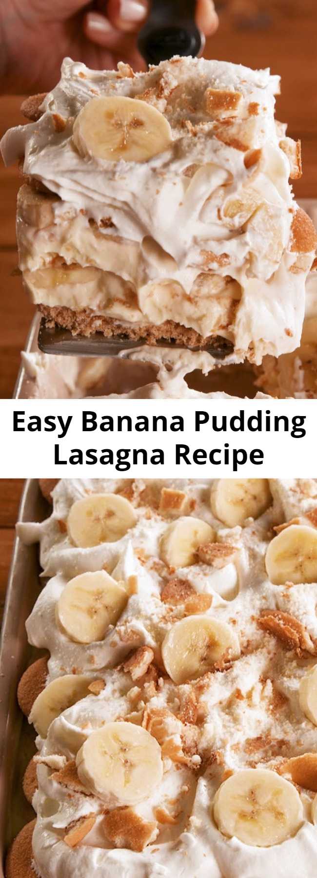 Easy Banana Pudding Lasagna Recipe - This banana pudding layered dessert is the perfect no-bake, make-ahead treat to make for a crowd. If you can find banana pudding flavored mix, go ahead and use it here. But vanilla is just as good. #recipe #easy #easyrecipes #banana #pudding #lasagna #dessert #fruit # whippedcream #nobake