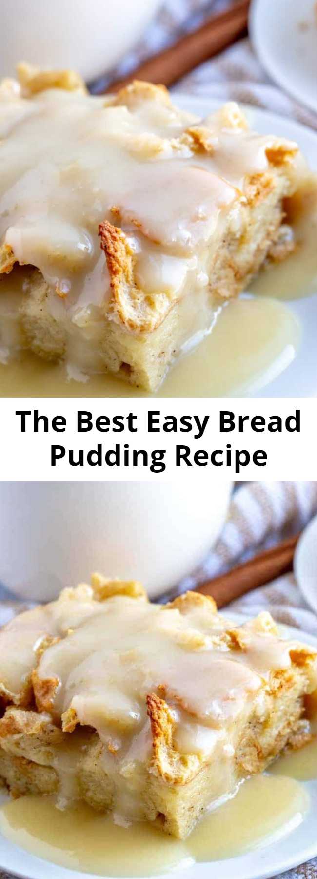 The Best Easy Bread Pudding Recipe - When it comes to easy recipes this Bread Pudding couldn't get any simpler. Filled with cinnamon and nutmeg this makes the perfect breakfast or dessert recipe.