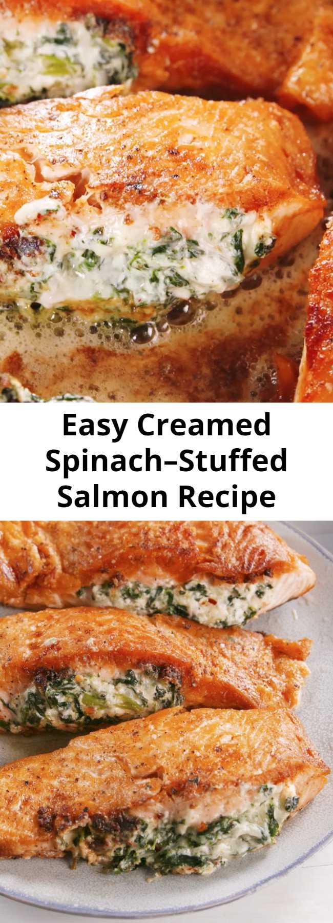 Easy Creamed Spinach–Stuffed Salmon Recipe – Mom Secret Ingrediets