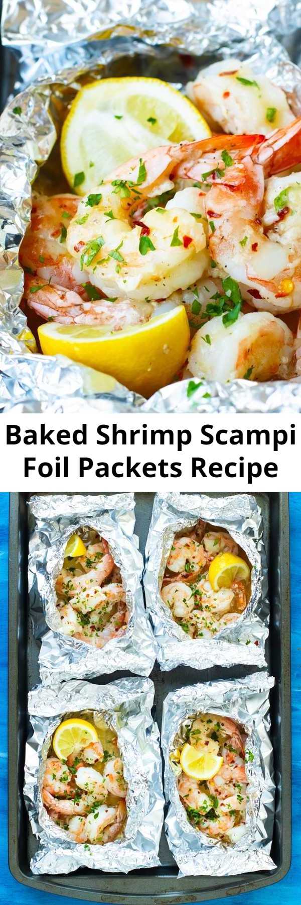Baked Shrimp Scampi Foil Packets Recipe - Baked Shrimp Scampi is tossed in a delicious garlic and butter white wine sauce, made in convenient foil packets, and is healthy, low-carb, gluten-free, low-carb, and can be made Paleo and Whole30. This easy weeknight dinner recipe comes together in under 20 minutes, too! #lowcarb #keto #shrimp #dinner