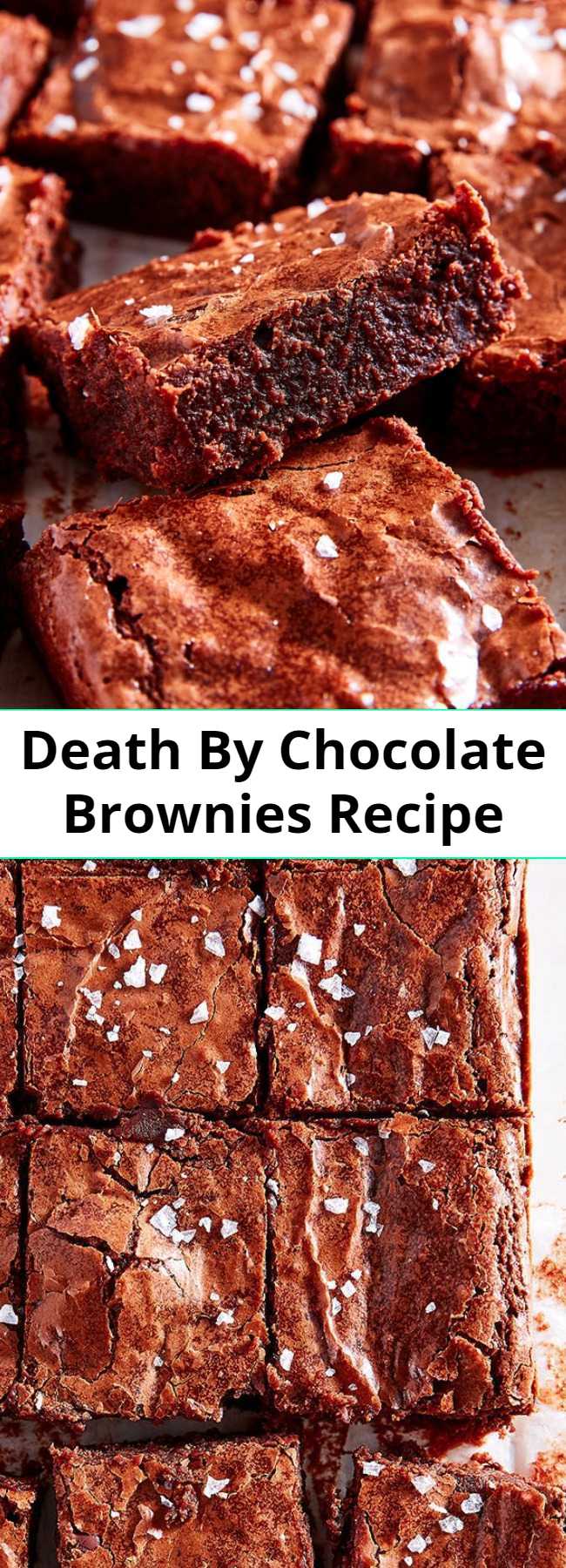 Death By Chocolate Brownies Recipe - Check out this easy recipe for the best ever chocolate brownies. Fudgy on the inside with that iconic crackly top, these brownies will not fail you. These mighttt be the best brownies you ever make.