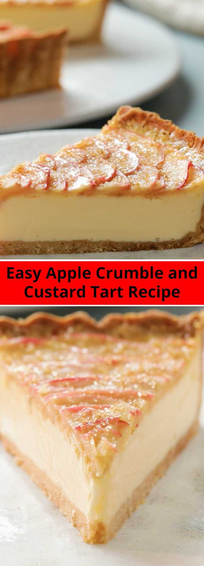 Easy Apple Crumble and Custard Tart Recipe - Ever wondered what an apple crumble tart would taste like with a custard filling? This easy recipe will become your best go-to dessert for any occasion, summer and fall alike.