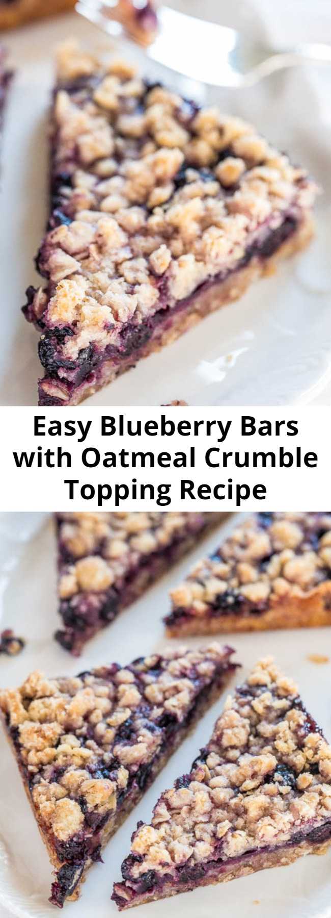 Easy Blueberry Bars with Oatmeal Crumble Topping Recipe - These bars are buttery and packed with blueberry flavor! They take just 10 minutes of prep and then go straight into the oven. So easy to make, and a crowd pleaser every time!