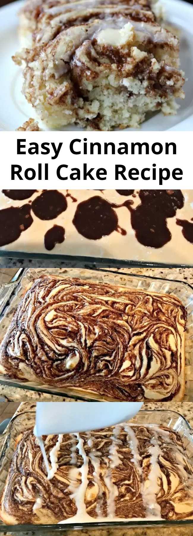 Easy Cinnamon Roll Cake Recipe - Here is a fun twist on a coffee cake recipe. This easy cinnamon roll cake recipe is the best. Get the taste of homemade cinnamon rolls without all the work. #cake #recipes #breakfastrecipes #easyrecipes