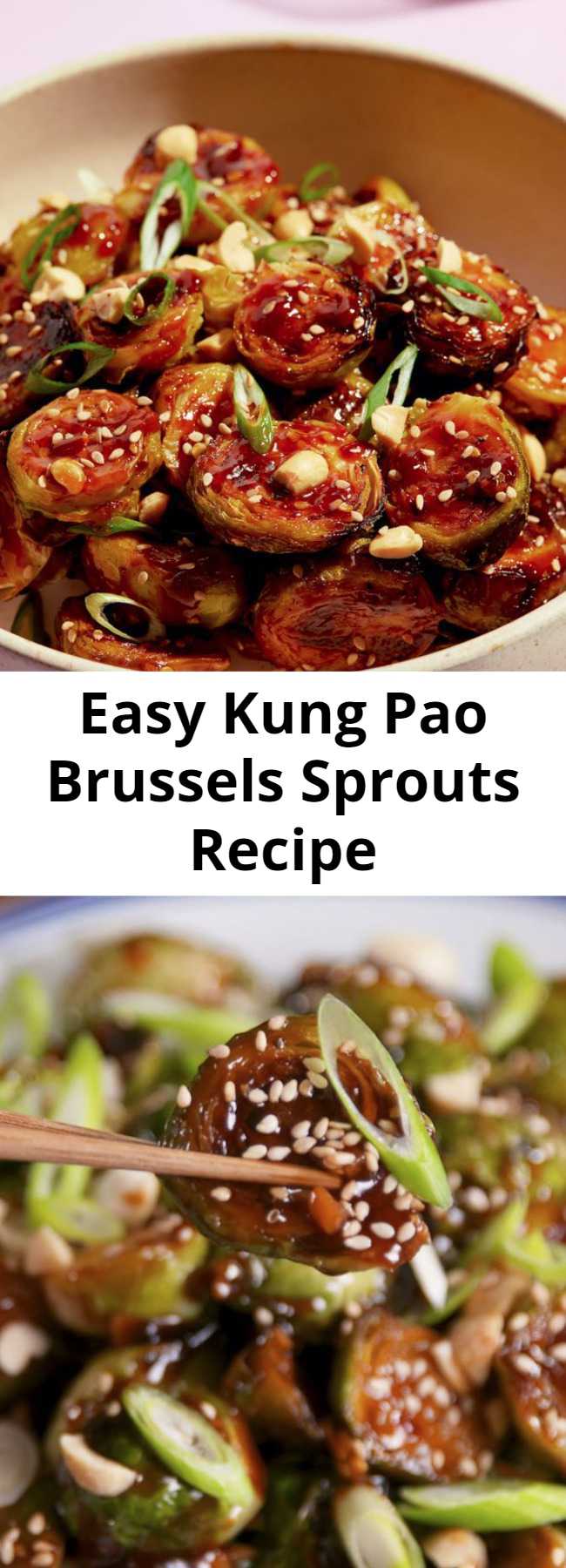 Easy Kung Pao Brussels Sprouts Recipe - The kung pao sauce on these will turn everyone into a lover of Brussels sprouts. Salty, spicy, and addicting. #food #easyrecipe #healthyeating #cleaneating #vegetarian