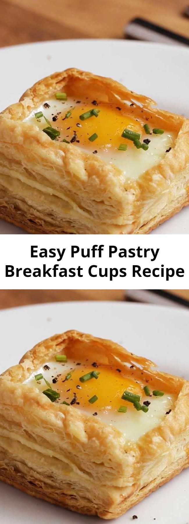 Puff Pastry Breakfast Cups Recipe.