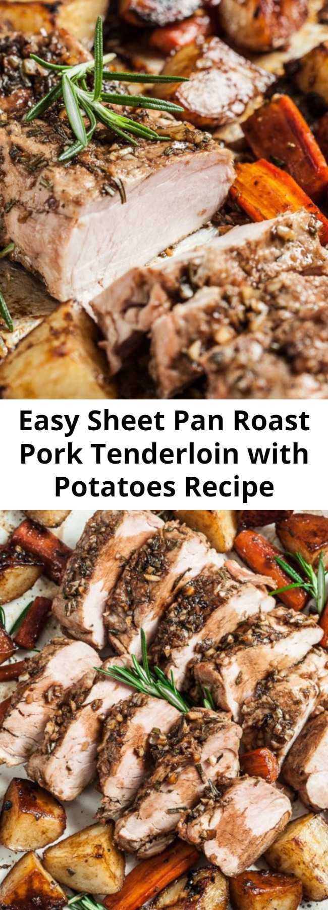Easy Sheet Pan Roast Pork Tenderloin with Potatoes Recipe - This Sheet Pan Roast Pork Tenderloin with Potatoes is extremely tender, succulent, and healthy. This pork tenderloin recipe is easy enough for a weeknight meal and delicious enough for serving to guests. Little effort with big results.