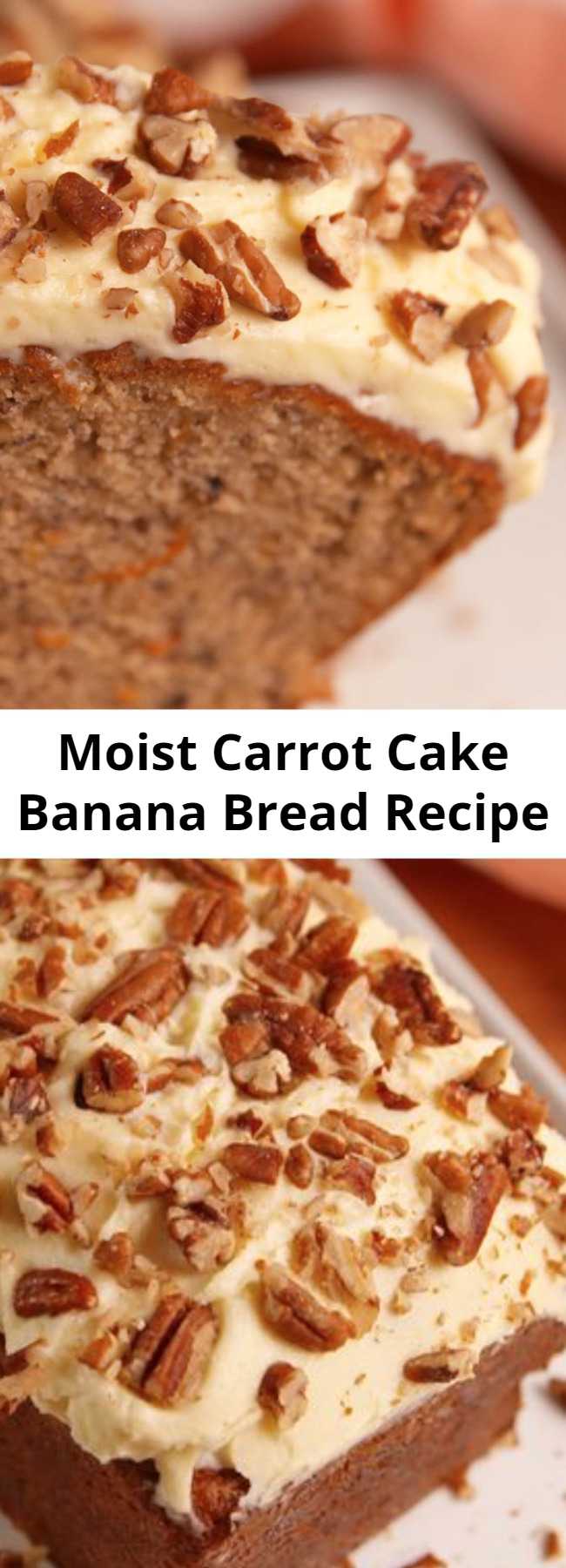 Moist Carrot Cake Banana Bread Recipe - Carrot cake banana bread is the best of both baking worlds. #easy #recipe #carrotcake #bananabread #creamcheese #icing #frosting #breakfastrecipes #brunchrecipes #brunch #baking