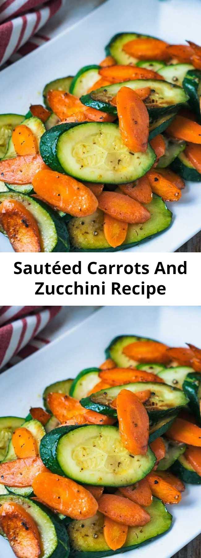 Sautéed Carrots And Zucchini Recipe - Carrots and zucchini sautéed in olive oil with an abundance of spices, really do make dinner come alive. Perfect when paired with an entire baked chicken.