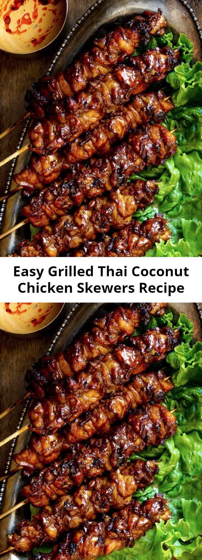 Easy Grilled Thai Coconut Chicken Skewers Recipe - Smoky grilled chicken skewers recipe, marinated in ginger, garlic, coconut cream and soy sauce. Then finished with a sweet coconut cream glaze and served with a simple peanut sauce. Big on flavor, super easy to throw together!