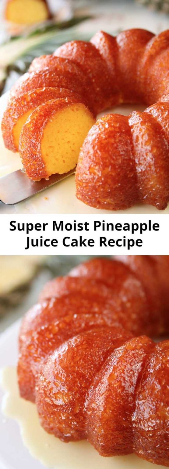 Super Moist Pineapple Juice Cake Recipe Mom Secret Ingrediets