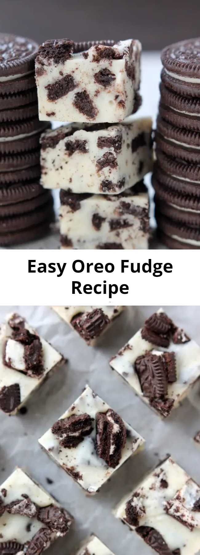 Easy Oreo Fudge Recipe - This Oreo Fudge whips up fast, with only 3 ingredients! Perfect for Christmas neighbor plates!