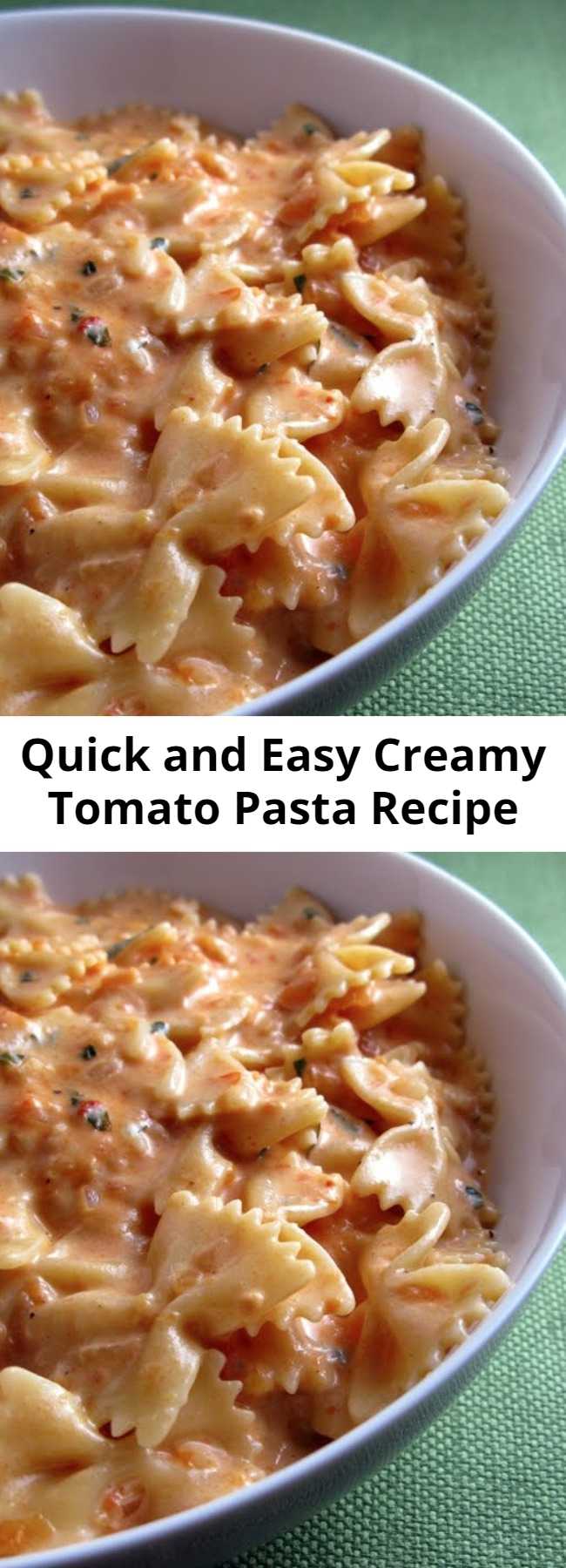 Quick and Easy Creamy Tomato Pasta Recipe - The perfect combination: tomatoes and cream and cheese. It was even better than i expected. Guaranteed you'll fight over who gets seconds, just like we did.