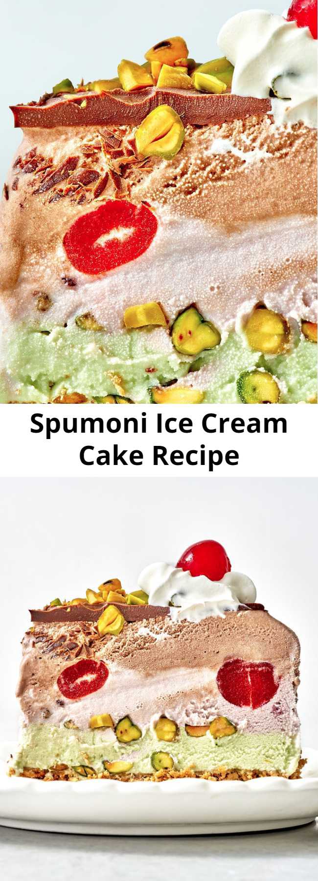 Spumoni Ice Cream Cake Recipe - Layers of ice cream, pistachios, and maraschino cherries are topped with homemade magic shell and whipped cream in this stunning Spumoni Ice Cream Cake recipe.