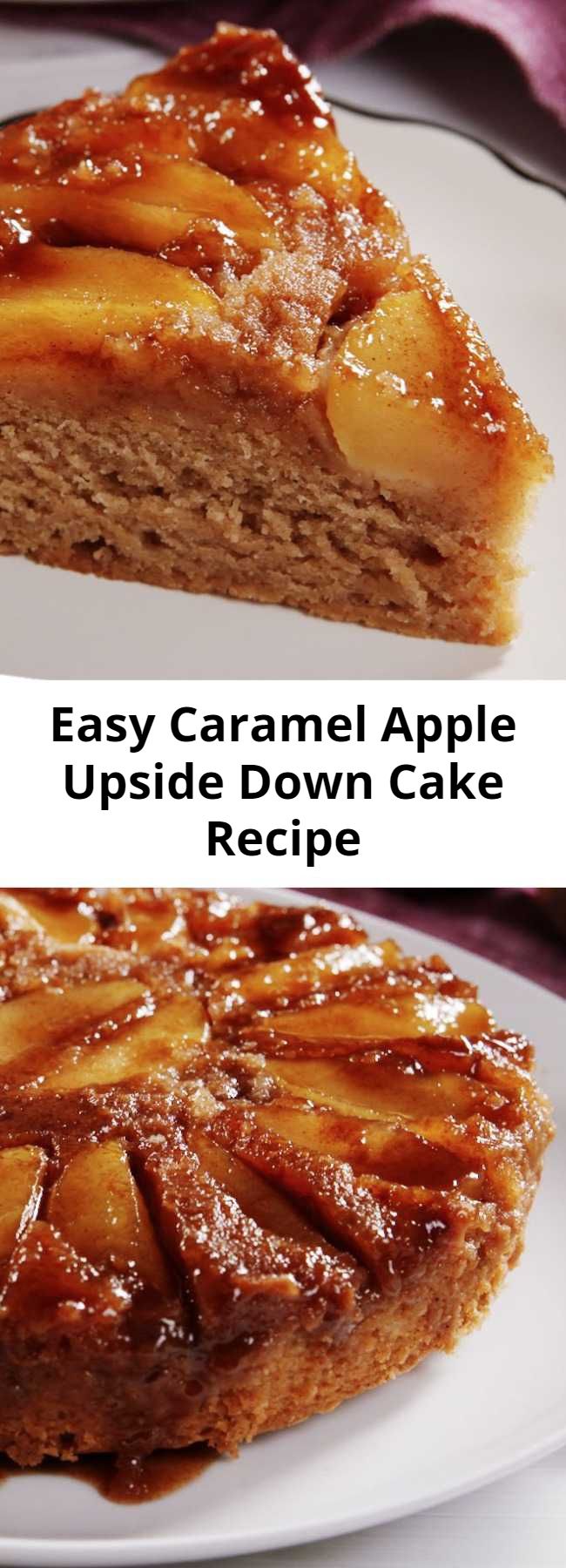 Easy Caramel Apple Upside Down Cake Recipe - Move over, pineapple! This is our new favorite upside-down cake. This tastes like a spice cake crossed with a caramel apple and we are INTO IT. After tasting this Caramel Apple Upside Down Cake, you won't want any other apple cake.