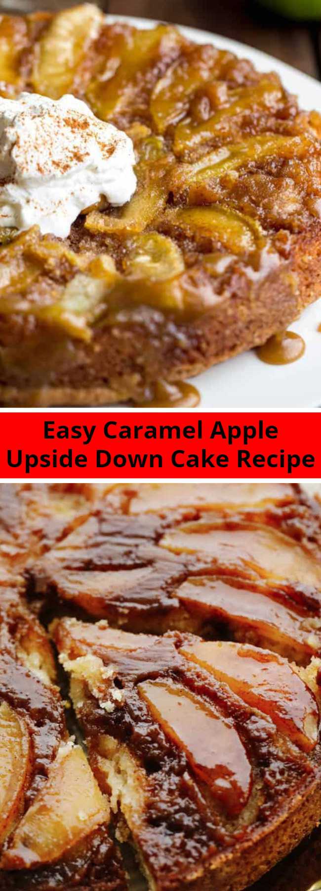 Easy Caramel Apple Upside Down Cake Recipe - A delicious apple upside down cake that is perfectly moist and baked with apples with a brown sugar caramel glaze! This is one of the best cakes ever!