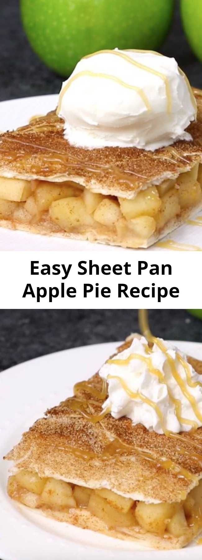 Easy Sheet Pan Apple Pie Recipe - Sheet Pan Apple Pie Bake is perfect when you need a dessert to feed a crowd at a party or the entire family. It’s so much easier to make than traditional apple pie. It’s a slab pie made with a tortilla crust and baked in a sheet pan. This easy recipe takes just over half-an-hour and uses 6 ingredients! Serve it with ice cream, whipped cream or caramel sauce for an amazing dessert!