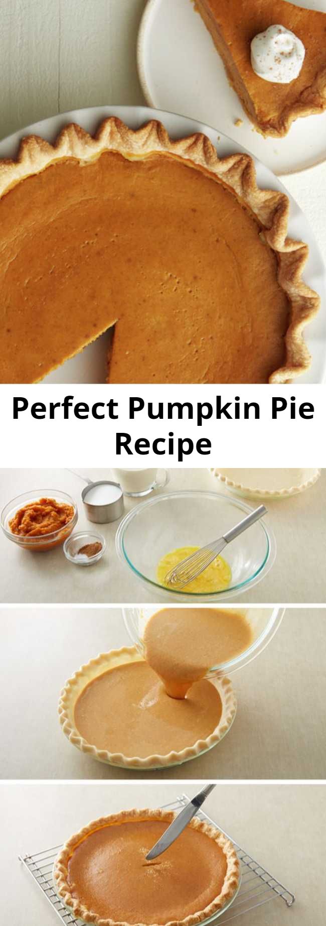 Perfect Pumpkin Pie Recipe - Pie? Easy? Yes and yes! Our refrigerated pie crust makes pie-making easier than ever. This recipe takes the worry out of pie-making and has step-by-step instructions. The end result will wow all your guests this holiday season! Save this pumpkin pie recipe to make for fall, Thanksgiving or Christmas this year!