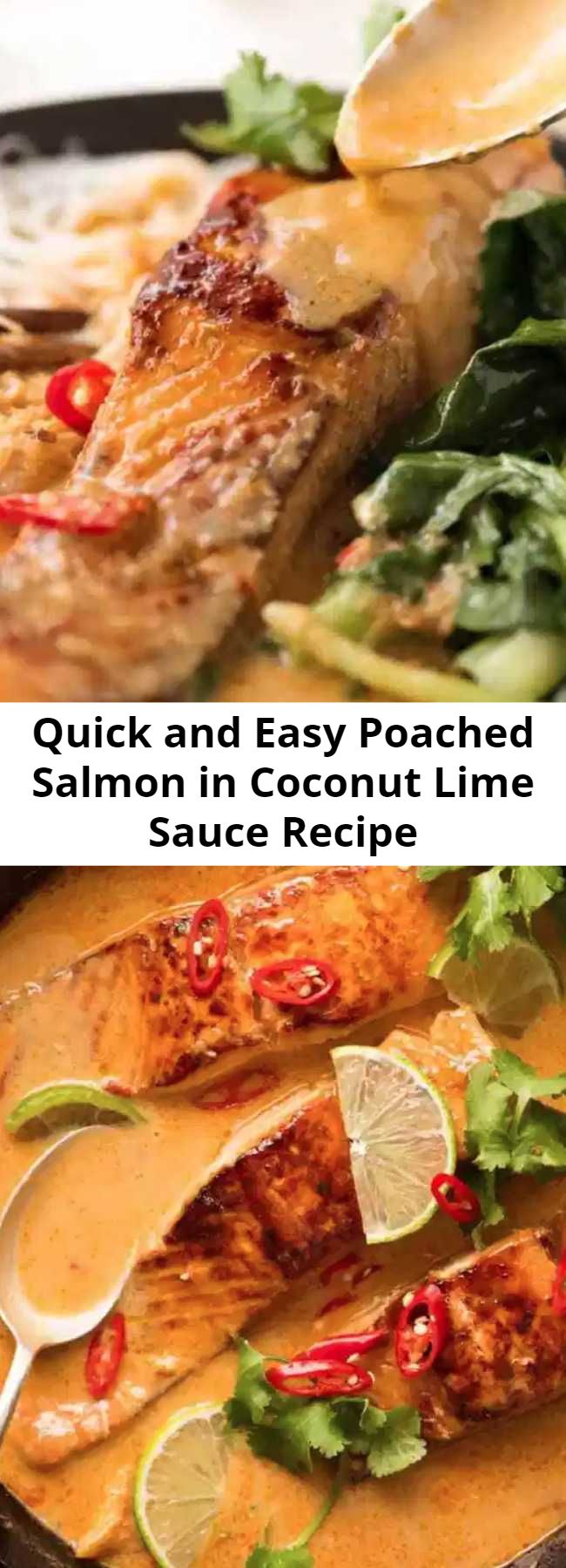 Easy Poached Salmon in Coconut Lime Sauce Recipe - Poached Salmon in a coconut lime sauce that tastes like a Thai coconut curry - except it's super quick and easy to make! Even though the salmon is poached, it's well worth searing lightly to brown for the extra flavour on both the salmon and in the sauce.