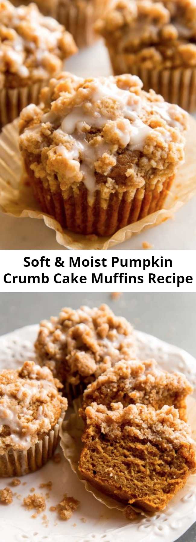 Soft & Moist Pumpkin Crumb Cake Muffins Recipe - These super soft pumpkin crumb cake muffins are topped with pumpkin spice crumbs and finished with sweet maple icing. They’re a reader favorite and after baking one batch, you’ll understand why!