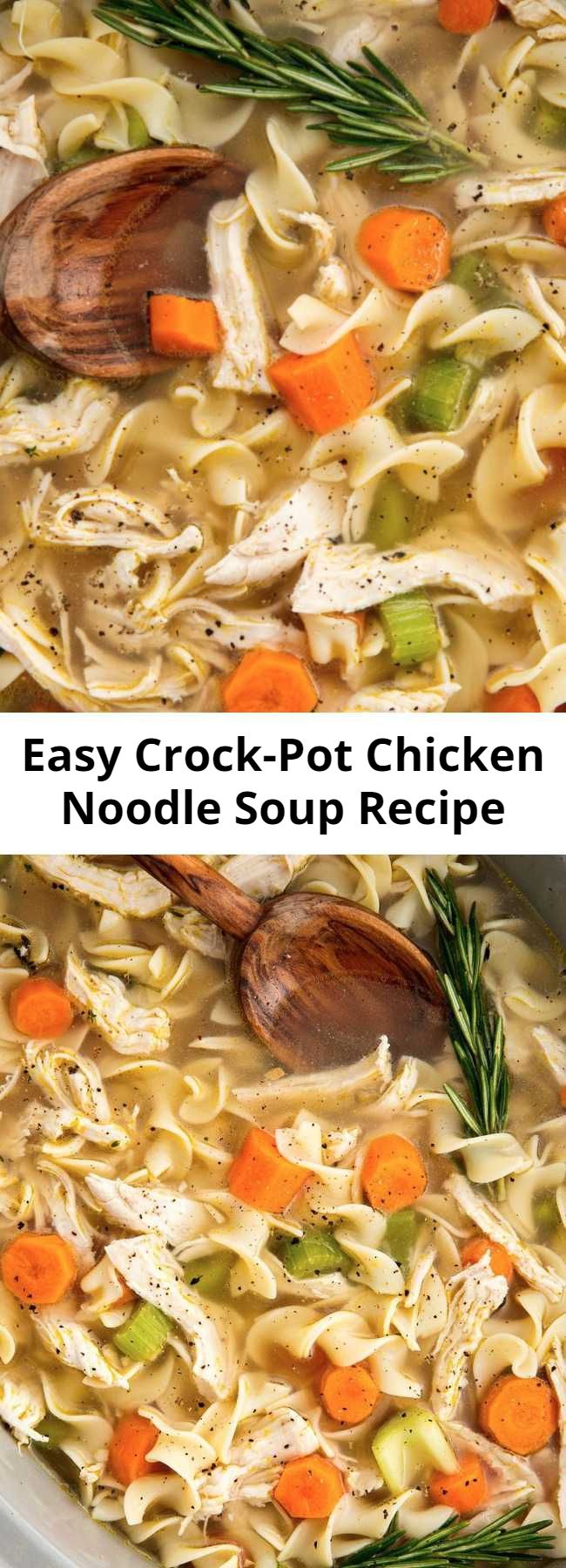 Easy Crock-Pot Chicken Noodle Soup Recipe - Homemade chicken noodle soup is already easy to whip up, but tossing all of your ingredients in a slow cooker makes it even easier. The easiest way to make the most comforting meal. #easy #recipe #chicken #noodle #soup #can #carrots #crockpot #slowcooker #dinner #healthy #fast