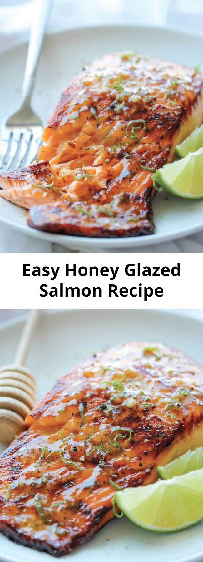 Easy Honey Glazed Salmon Recipe - The easiest, most flavorful salmon you will ever make. And that browned butter lime sauce is to die for!