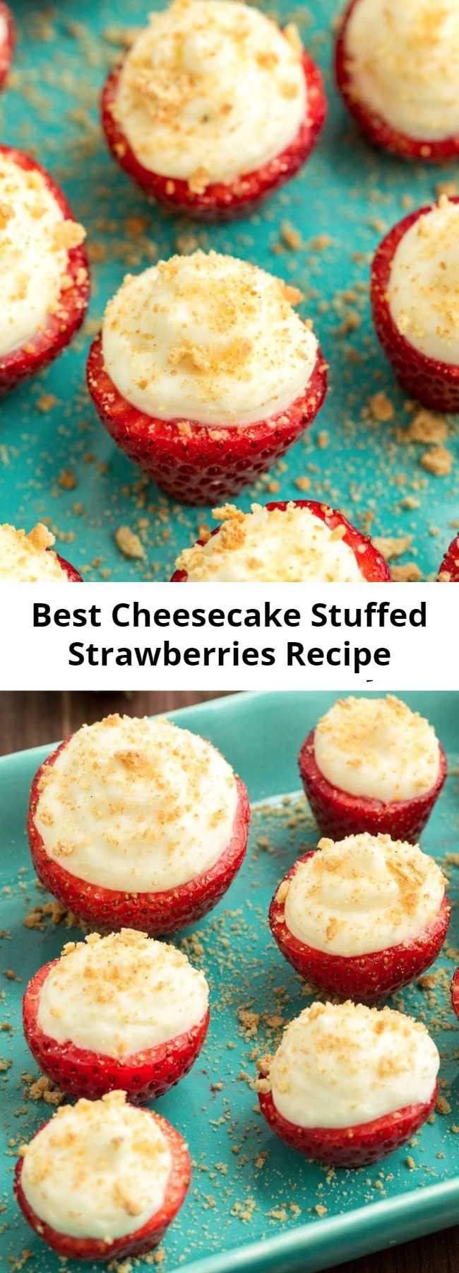 Best Cheesecake Stuffed Strawberries Recipe - Looking for easy dessert ideas? This fun and fruity dessert is the perfect no-bake treat.